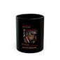 Black Mug (11oz, 15oz) We choose