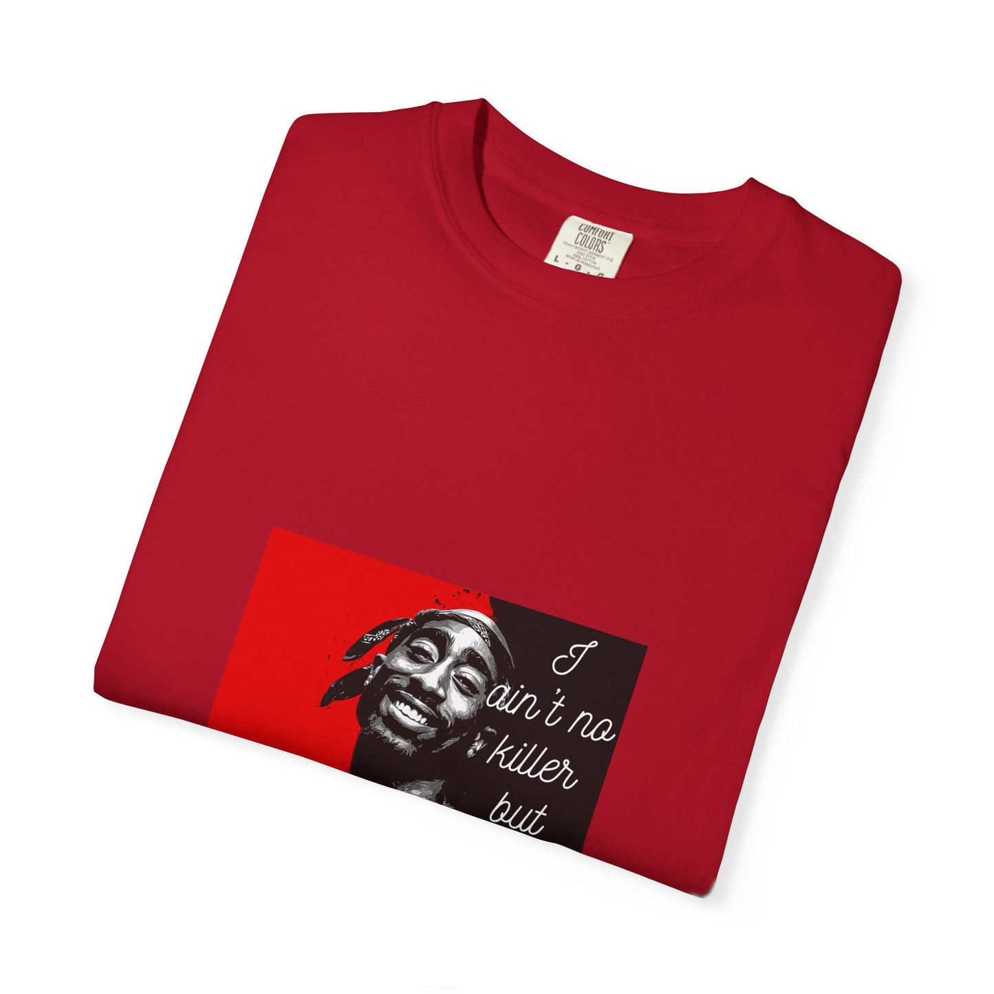 Unisex Garment-Dyed T-shirt you don't