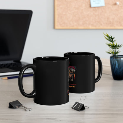 Black Mug (11oz, 15oz) We choose