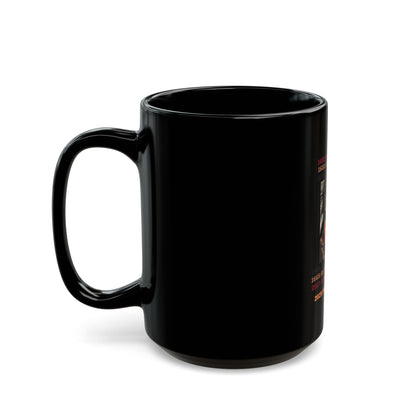Black Mug (11oz, 15oz) We choose